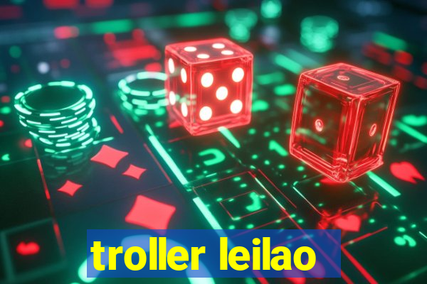 troller leilao